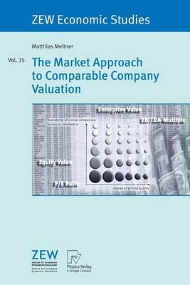 Book cover for The Market Approach to Comparable Company Valuation