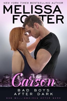 Bad Boys After Dark: Carson by Melissa Foster