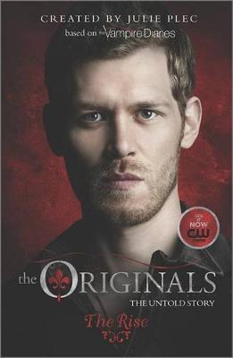Book cover for The Originals: The Rise
