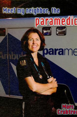 Cover of Meet My Neighbor, the Paramedic