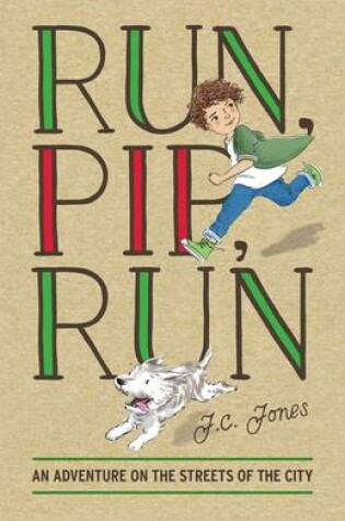 Cover of Run, Pip, Run
