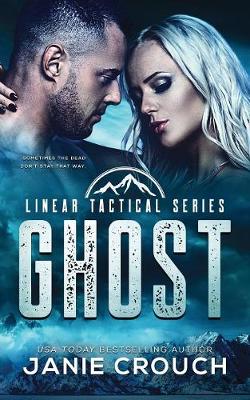 Ghost by Janie Crouch