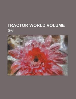 Book cover for Tractor World Volume 5-6