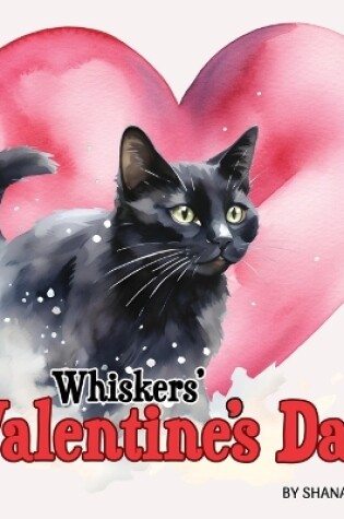 Cover of Whiskers' Valentine's Day