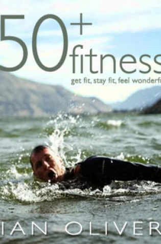 Cover of Fifty Plus Fitness