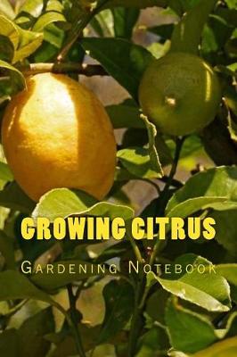 Book cover for Growing Citrus