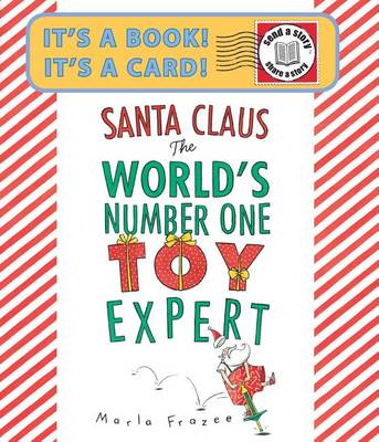 Book cover for Santa Claus the World's Number One Toy Expert: Send-a-story