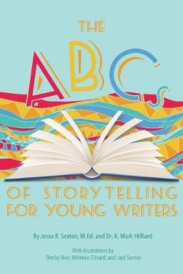 Book cover for The ABCs of Storytelling for Young Writers