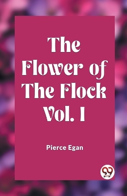 Book cover for The Flower of the Flock Vol. 1 (Edition2023)