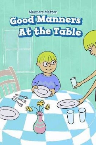 Cover of Good Manners at the Table