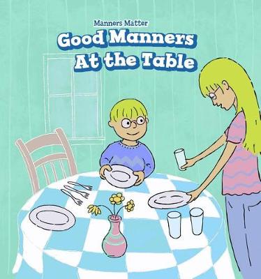 Book cover for Good Manners at the Table