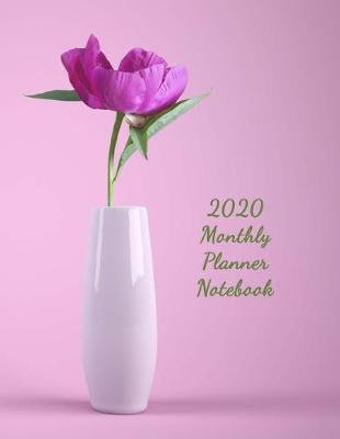 Book cover for 2020 Monthly Planner Notebook