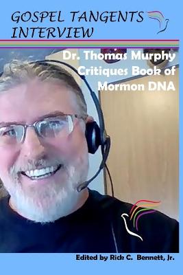 Book cover for Dr. Thomas Murphy Critiques Book of Mormon DNA