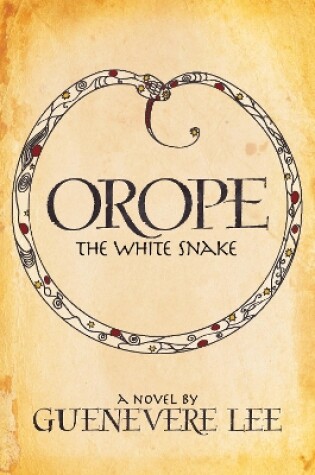 Cover of Orope -The White Snake
