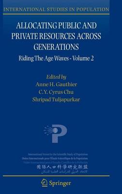 Book cover for Allocating Public and Private Resources Across Generations: Riding the Age Waves - Volume 2