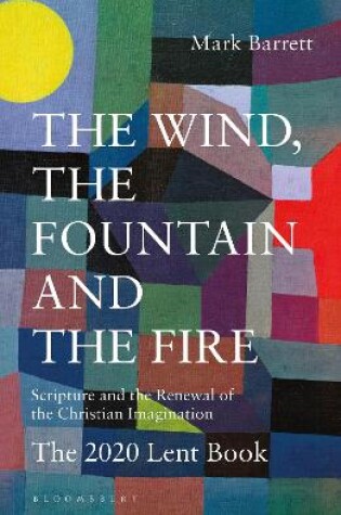 Cover of The Wind, the Fountain and the Fire