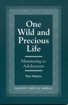 Book cover for One Wild and Precious Life