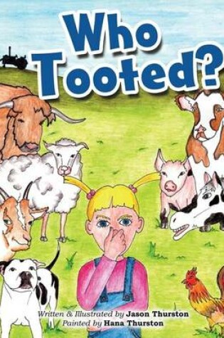 Cover of Who Tooted?