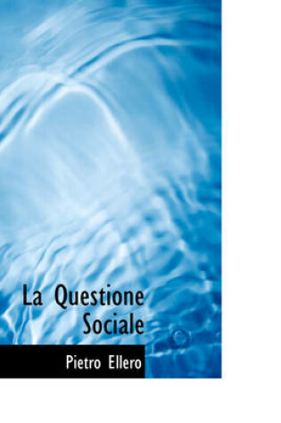 Cover of La Questione Sociale