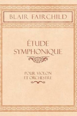 Cover of Etude Symphonique - Pour Violon Et Orchestre