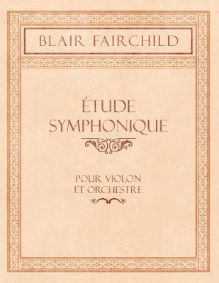 Book cover for Etude Symphonique - Pour Violon Et Orchestre