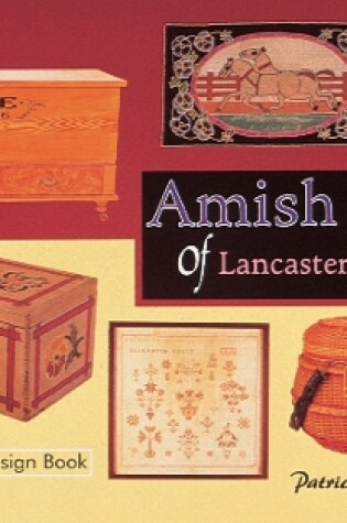 Cover of Amish Arts of Lancaster County