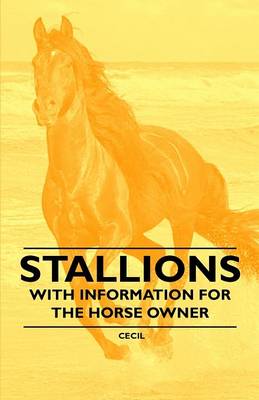 Book cover for Stallions - With Information for the Horse Owner