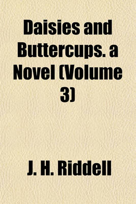 Book cover for Daisies and Buttercups. a Novel (Volume 3)