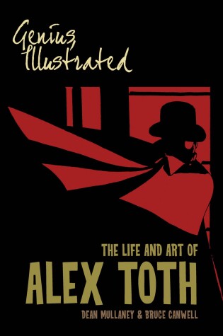 Cover of Genius, Illustrated: The Life and Art of Alex Toth