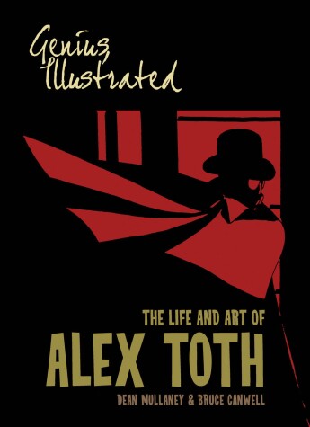 Cover of Genius, Illustrated: The Life and Art of Alex Toth