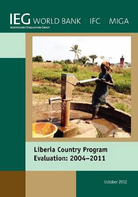 Book cover for Liberia Country Program Evaluation 2004-2011