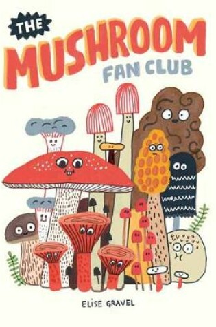 Cover of The Mushroom Fan Club