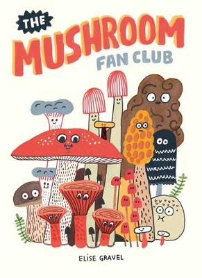 Book cover for The Mushroom Fan Club