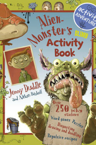 Cover of Alien Monster's Slimy Activity Book