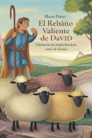 Cover of El Rebaño Valiente De David