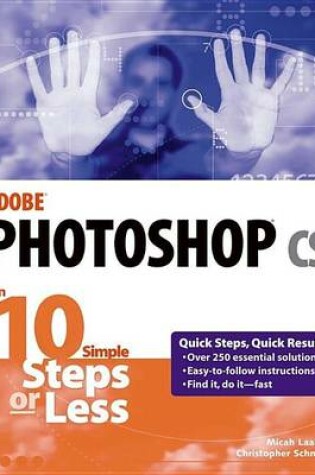 Cover of Adobe Photoshop CS in 10 Simple Steps or Less