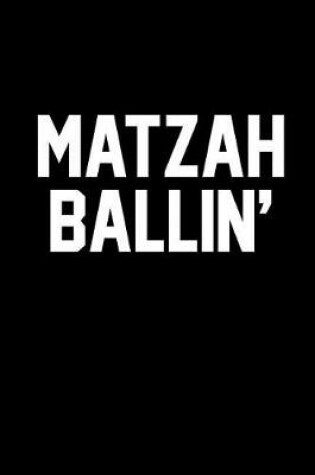 Cover of Matzah Ballin'