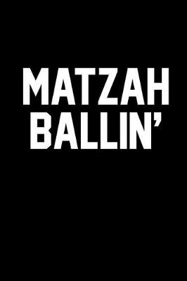 Book cover for Matzah Ballin'