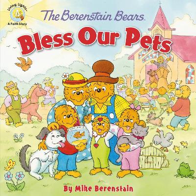 Book cover for The Berenstain Bears Bless Our Pets