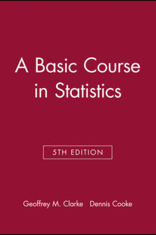 Cover of A Basic Course in Statistics