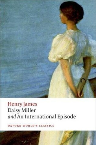 Cover of Daisy Miller and An International Episode