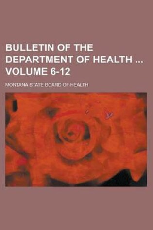 Cover of Bulletin of the Department of Health Volume 6-12