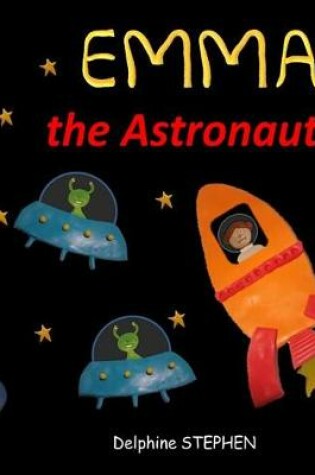 Cover of Emma the Astronaut