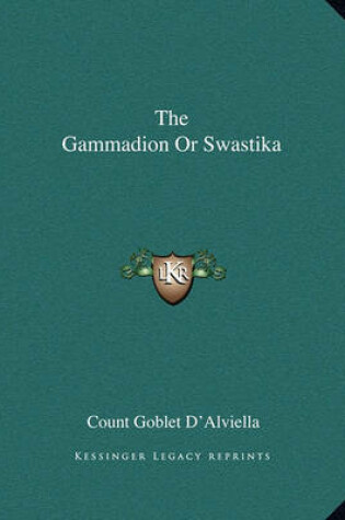 Cover of The Gammadion or Swastika