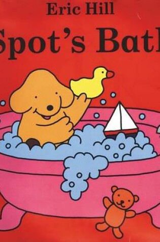 Cover of Spot's Bath
