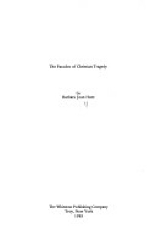 Cover of The Paradox of Christian Tragedy