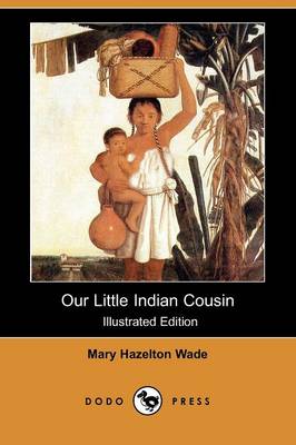 Book cover for Our Little Indian Cousin(Dodo Press)