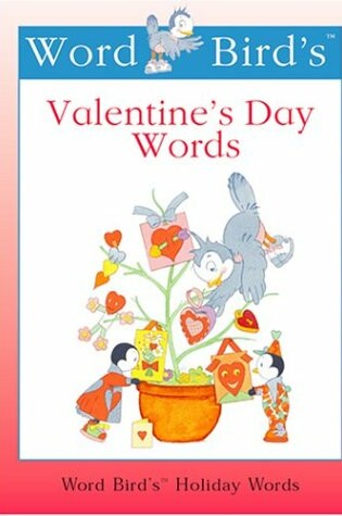 Cover of Word Bird's (R) Valentine's Day Words