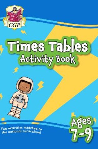 Cover of Times Tables Activity Book for Ages 7-9