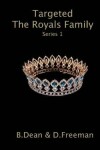 Book cover for Targeted The Royals Family